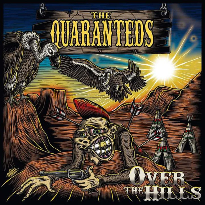 Quaranteds, The - Over The Hills NEW PSYCHOBILLY / SKA LP