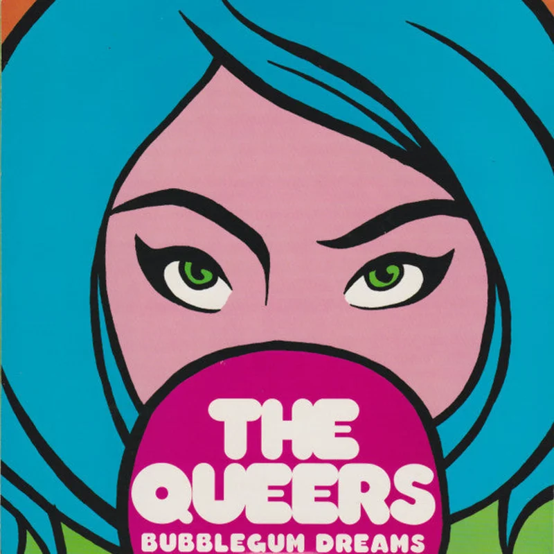 Queers - Bubblegum Dreams USED 7"