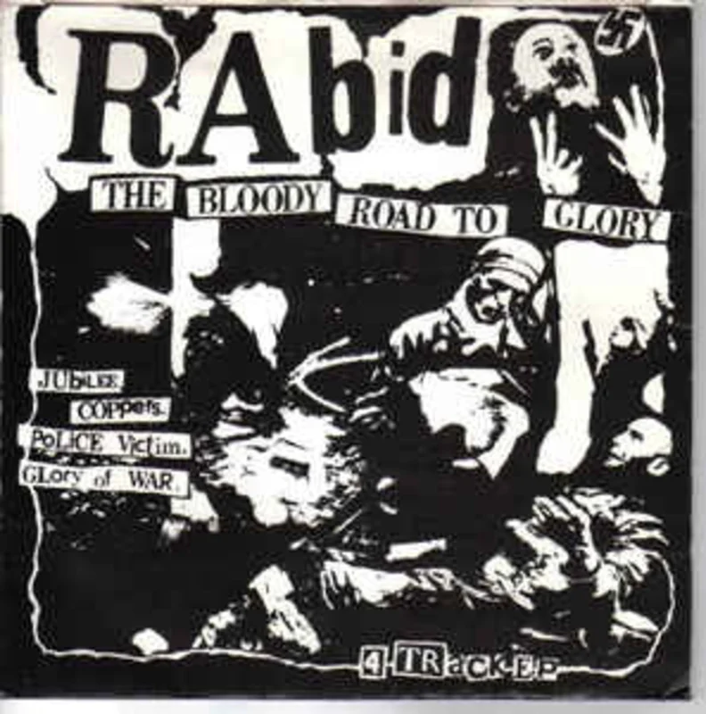 Rabid - Bloody Road To Glory USED 7"
