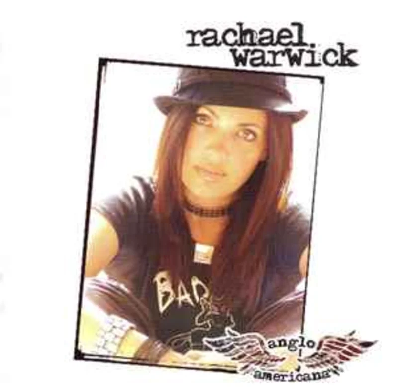 Rachael Warwick  Anglo Americana  (2005)     CD