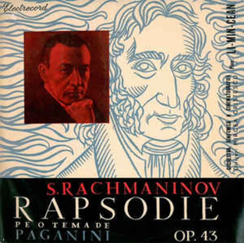 Rachmaninov*, Orchestra Simfonic A Cinematografiei Dirijor : Mircea Cristescu , Solist : Li-Min-Cean*  Rapsodie Pe O Tem De Paganini Pentru Pian i Orchestr, Op. 43 (1958)