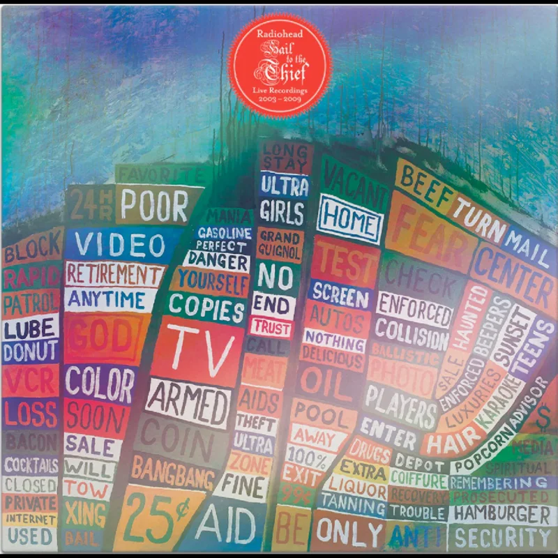 Radiohead - Hail to the Thief: Live Recordings 2003-2009