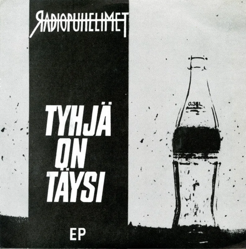 Radiopuhelimet - Tyhja On Taysi USED 7"