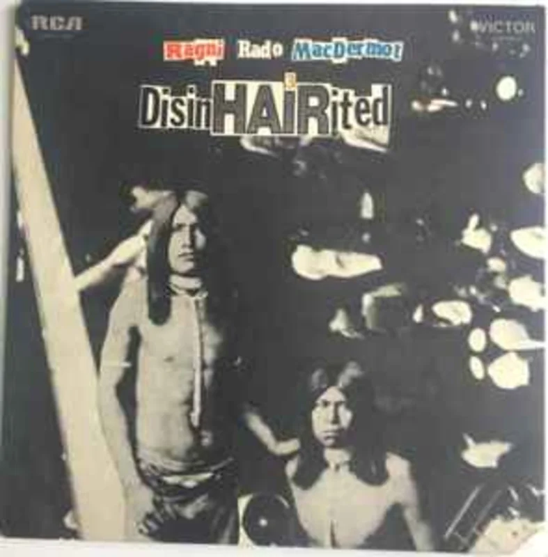 Ragni* - Rado* - MacDermot*  DisinHAIRited  (1970)