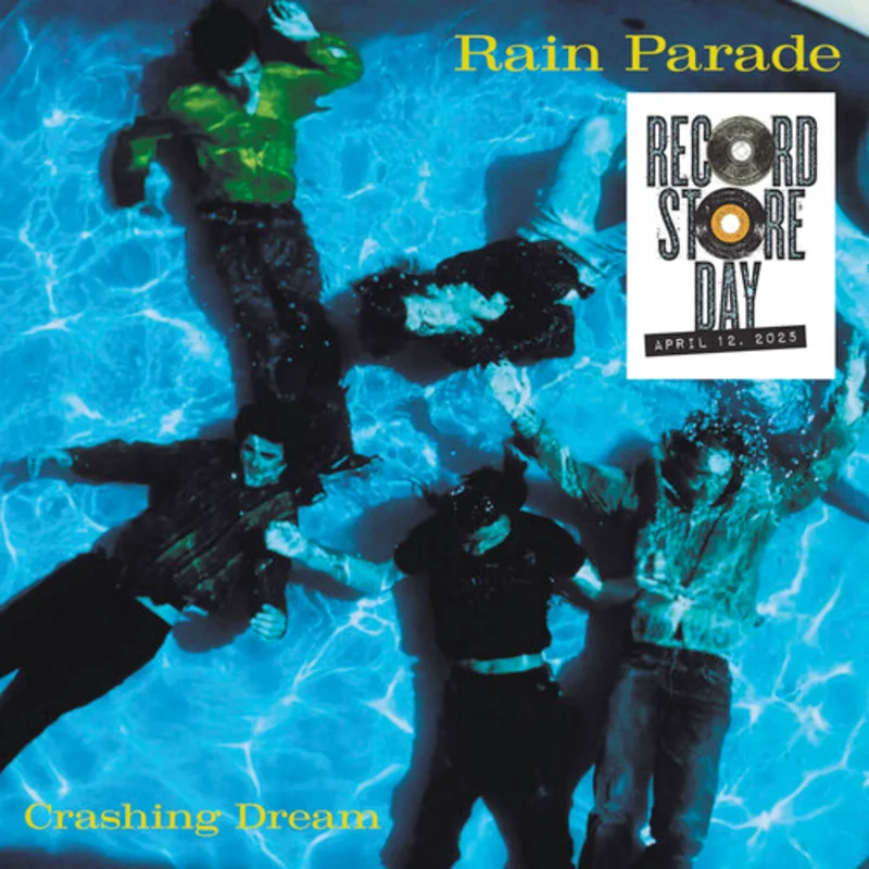 Rain Parade - Crashing Dream - Deluxe - Record Store Essential on colored vinyl