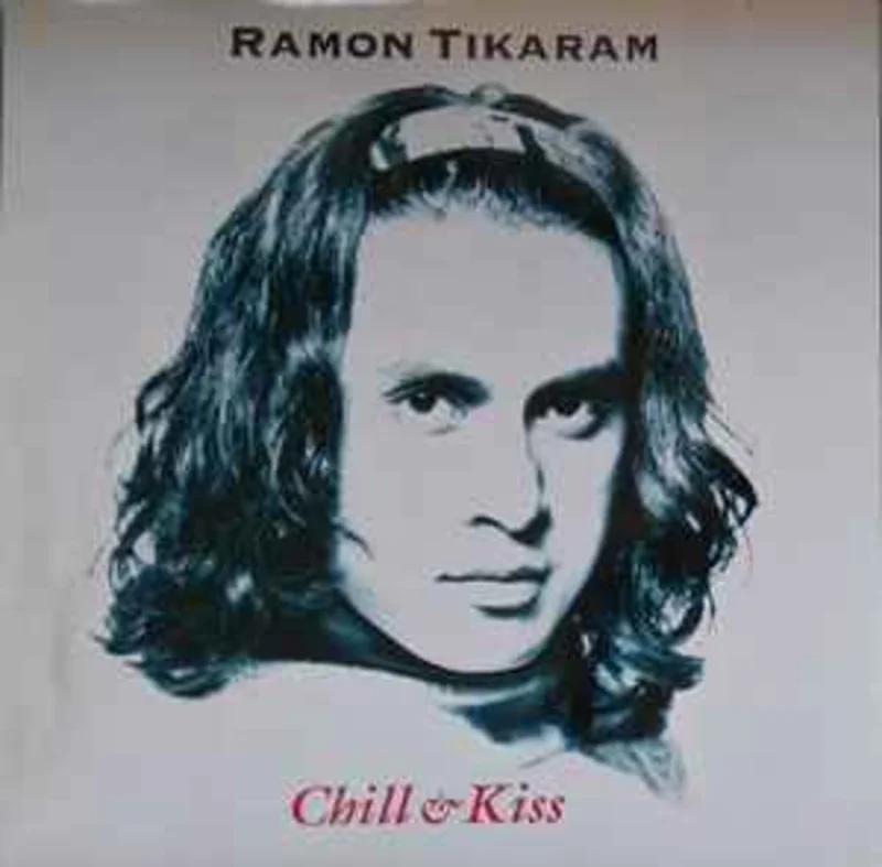 Ramon Tikaram  Chill & Kiss  (1992)