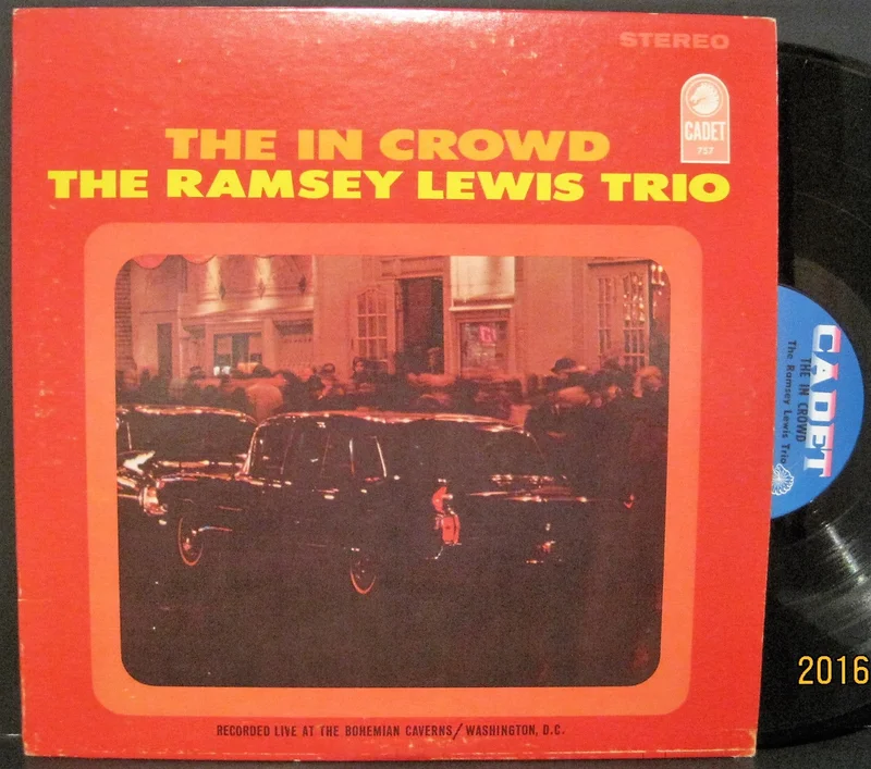 Ramsey Lewis Trio - The IN Crowd