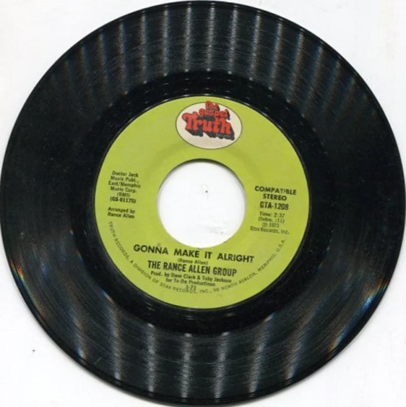Rance Allen Group - Gonna Make It Alright/ I Got To Be Myself