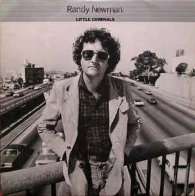Randy Newman  Little Criminals  (1977)