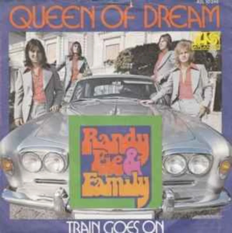 Randy Pie & Family*  Queen Of Dream  (1972)     7"