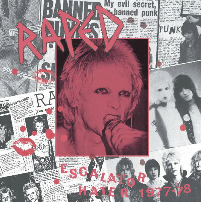 Raped - Escalator Hater 1977 to 1978 NEW LP (black vinyl)
