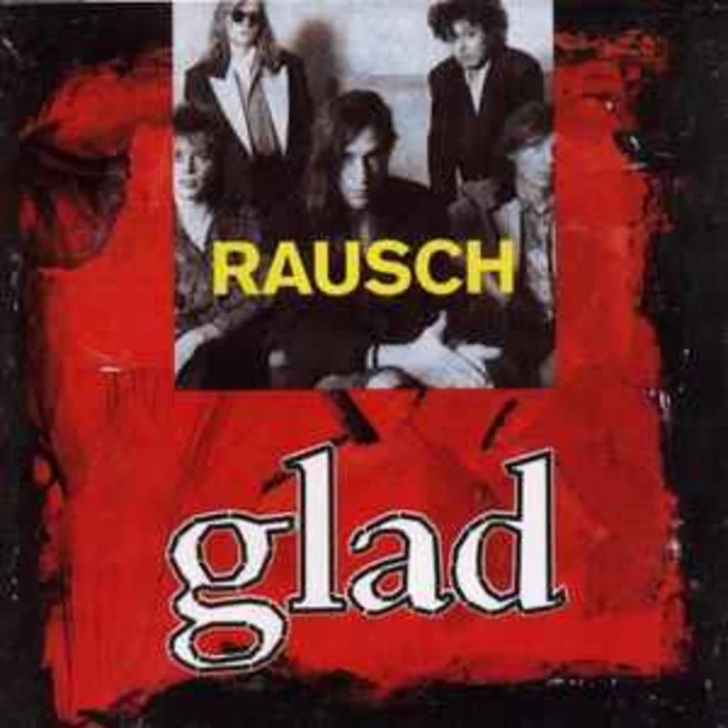 Rausch  Glad  (1991)     CD