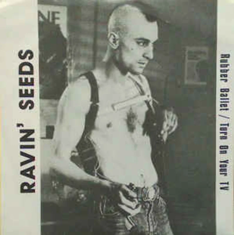 Ravin' Seeds - Rubber Ballet USED 7"