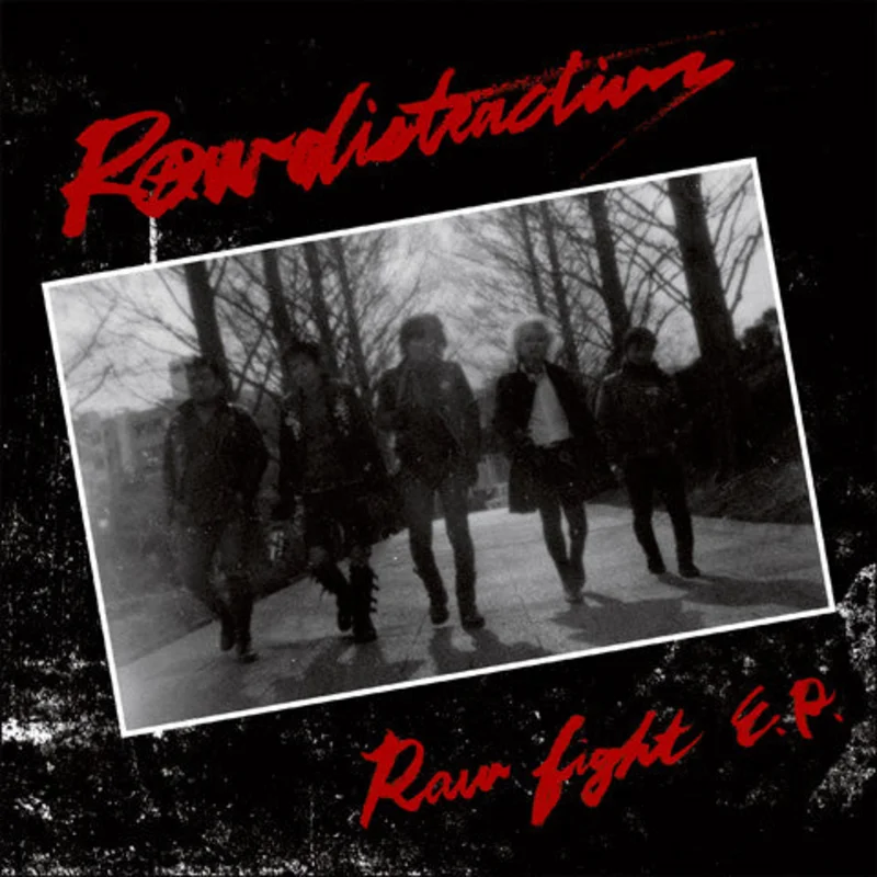 Raw Distractions - Raw Fight E.P. NEW 7"