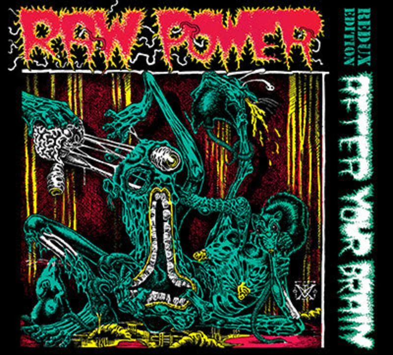 Raw Power - After Your Brain - Redux Edition NEW CD
