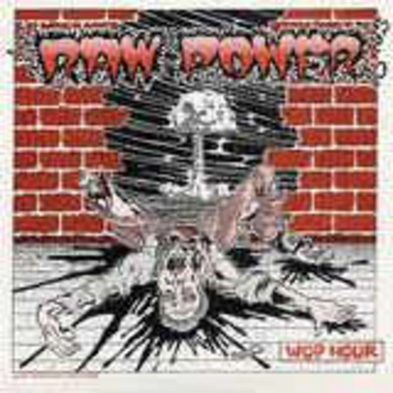 Raw Power - Wop Hour (white vinyl)