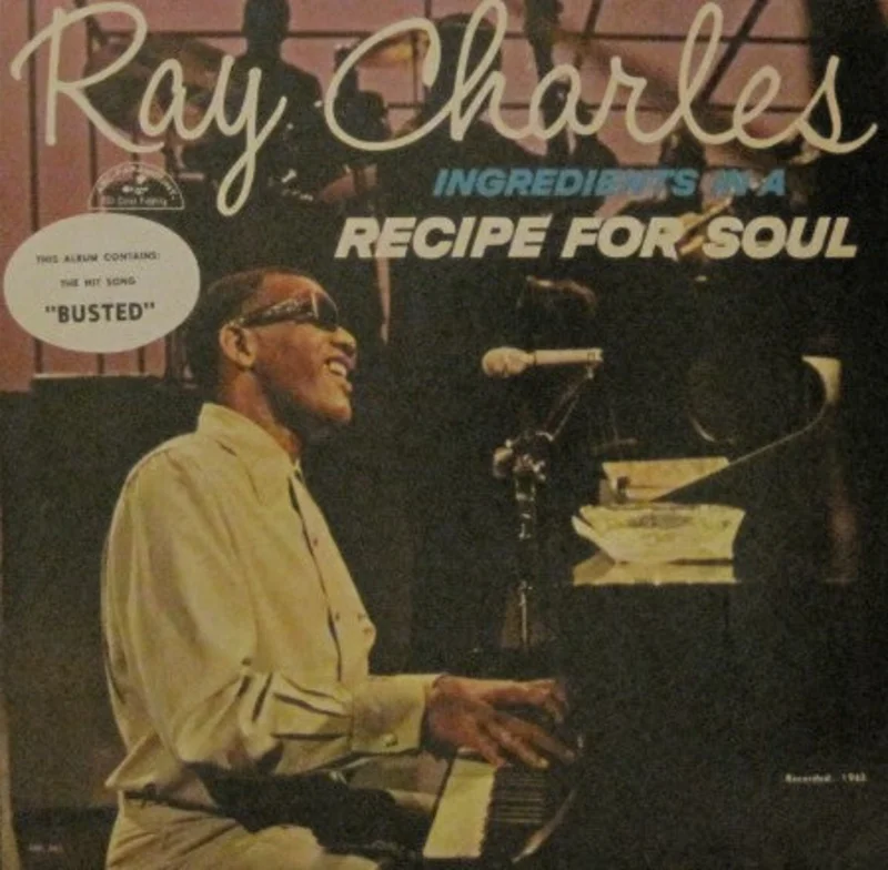 Ray Charles - Recipe for Soul