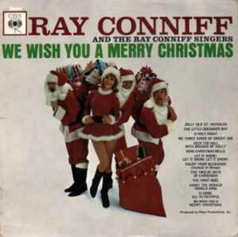 Ray Conniff And The Ray Conniff Singers*  We Wish You A Merry Christmas