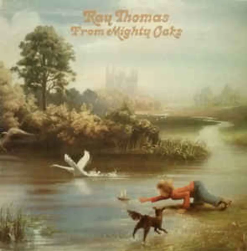 Ray Thomas  From Mighty Oaks  (1976)