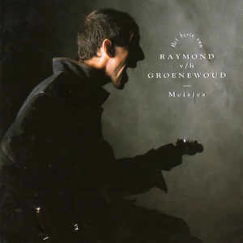 Raymond v/h Groenewoud  Meisjes: Het Beste Van Raymond v/h Groenewoud  (1990)
