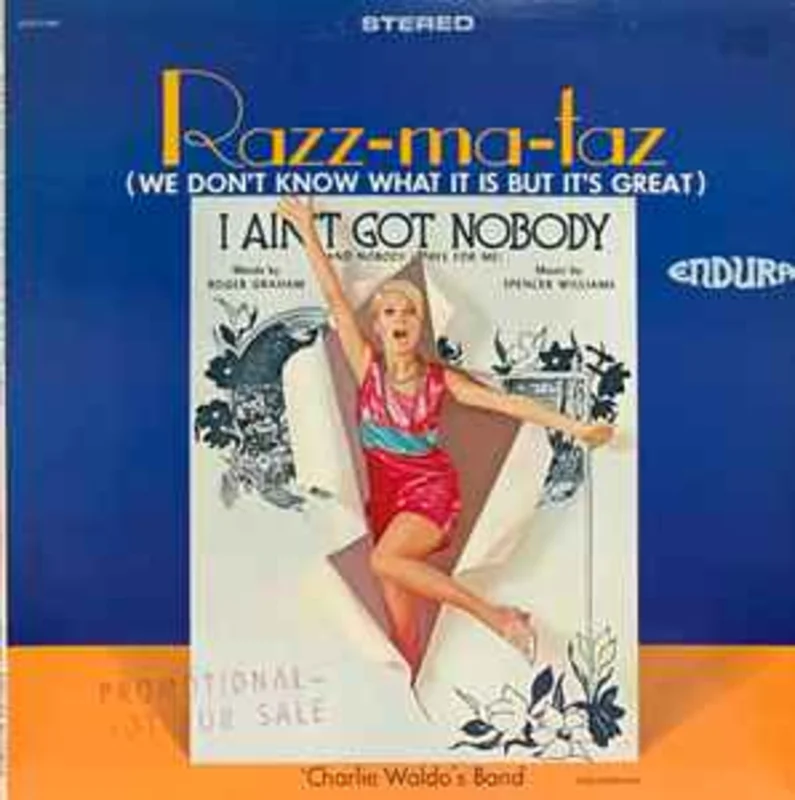 Razz-Ma-Taz  We Don't Know What It Is But It's Great