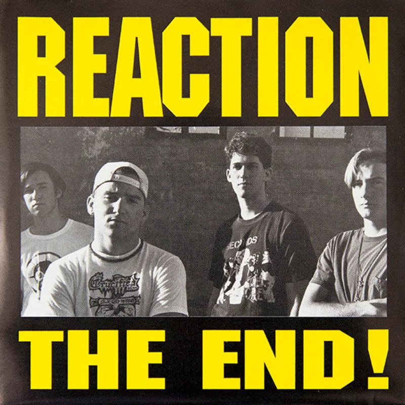 Reaction - The End! USED 7" (clear vinyl)
