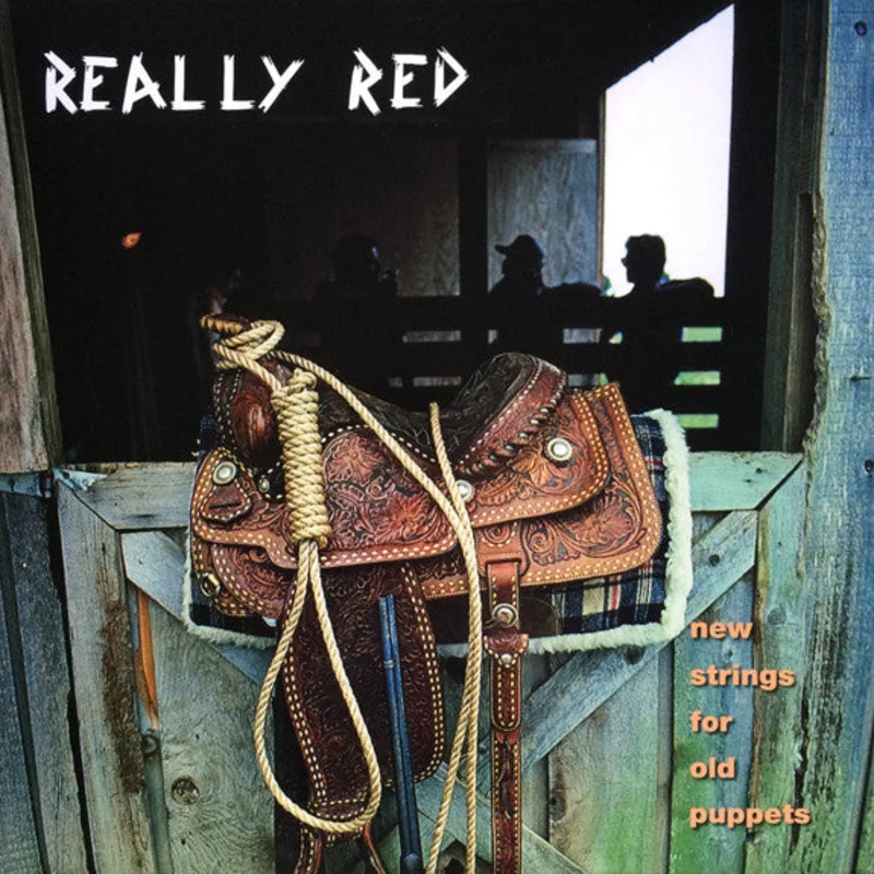 Really Red - New Strings For Old Puppets NEW LP