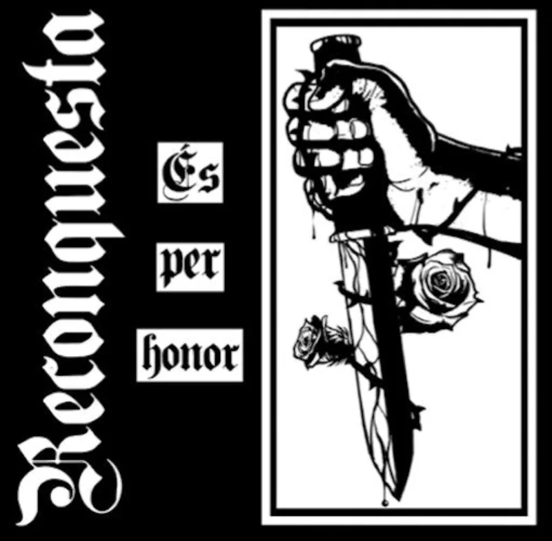 Reconquesta - Es Per Honor NEW 7"