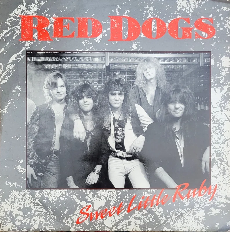 Red Dogs - Sweet Little Ruby 12" Single