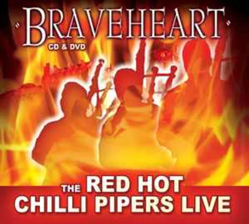 Red Hot Chilli Pipers  Braveheart  (2012)     CD