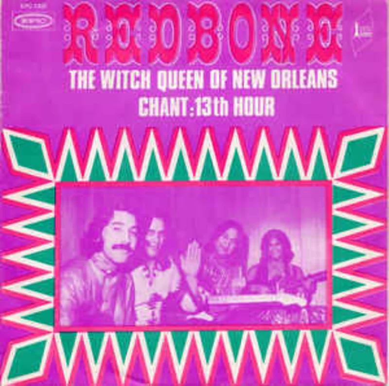 Redbone  The Witch Queen Of New Orleans  (1971)     7"