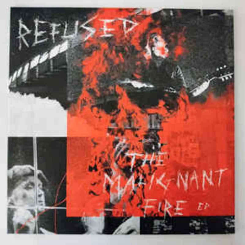 Refused - The Malignant Fire EP NEW LP