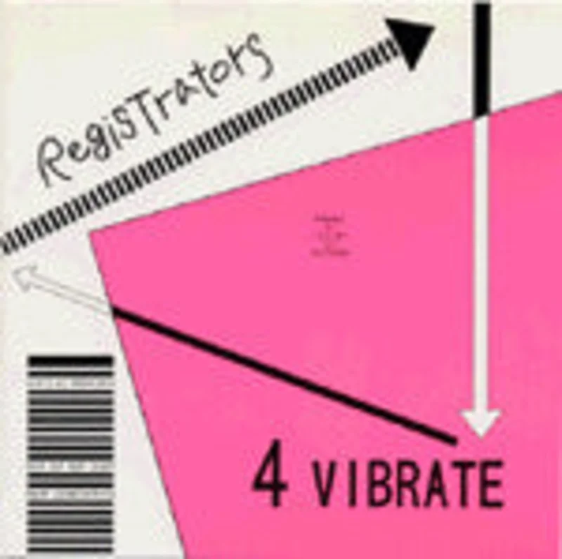 Registrators - 4 Vibrate USED 7"