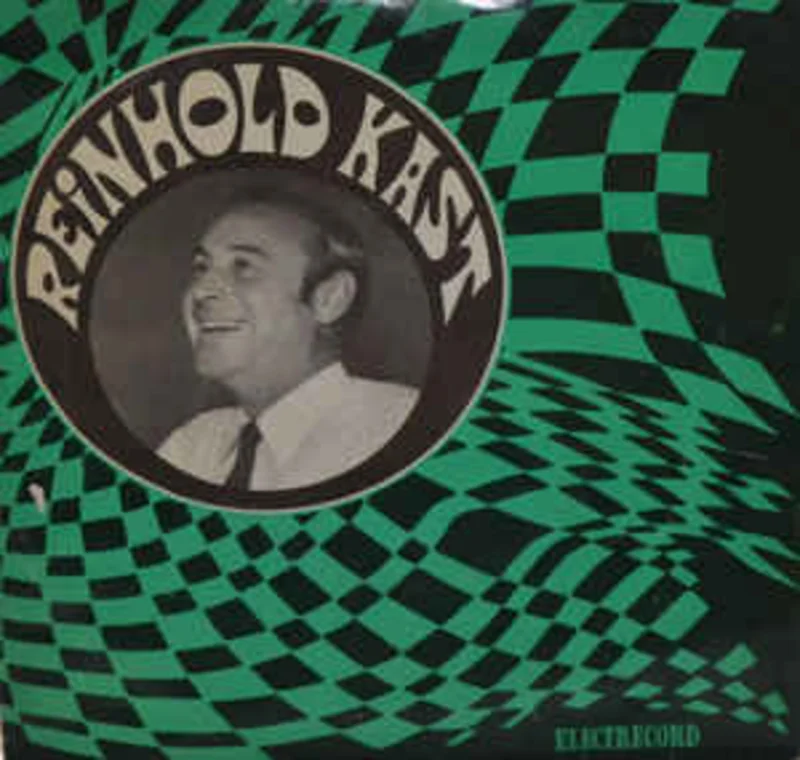 Reinhold Kast  Leg'dein Herz In Meine Hnde / Ganz In Weiss / Nachts In Rom / Blume Von Tahiti