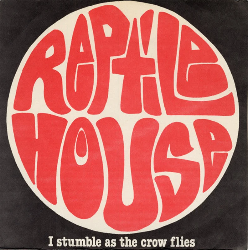 Reptile House - I Stumble As The Crow Flies USED 7"