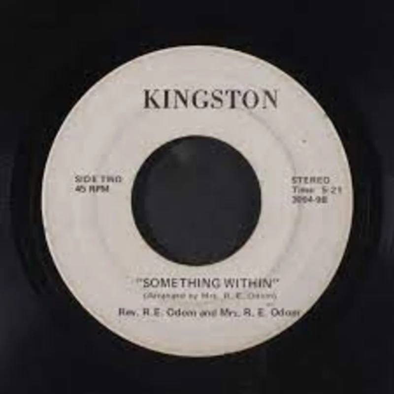 Rev. R. E. Odom & Mrs. R. E. Odom - I'm So Grateful b/w Something Within