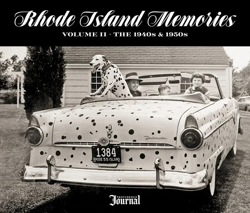 Rhode Island Memories II: The 1940s & 1950s
