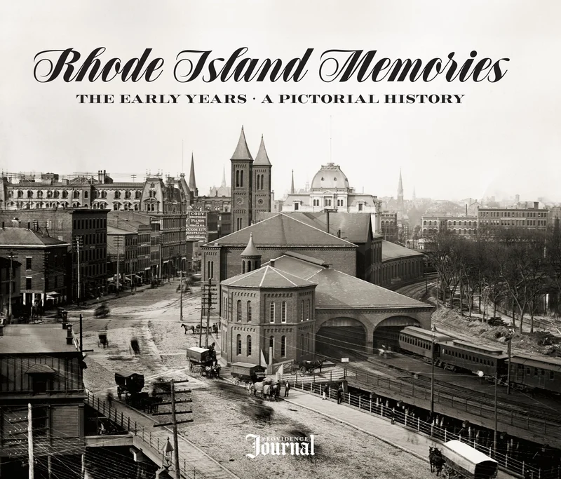 Rhode Island Memories: The Early Years