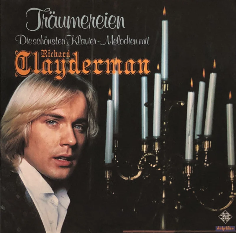 Richard Clayderman  Trumereien - Die Schnsten Klavier~Melodien Mit Richard Clayderman  (1979)