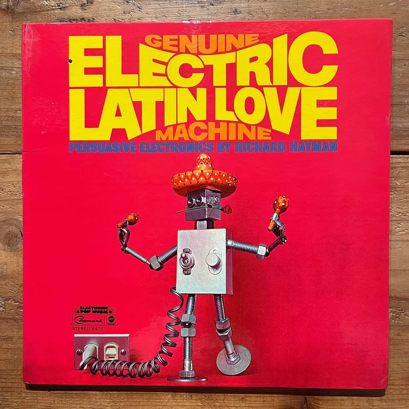 Richard Hayman  Genuine Electric Latin Love Machine