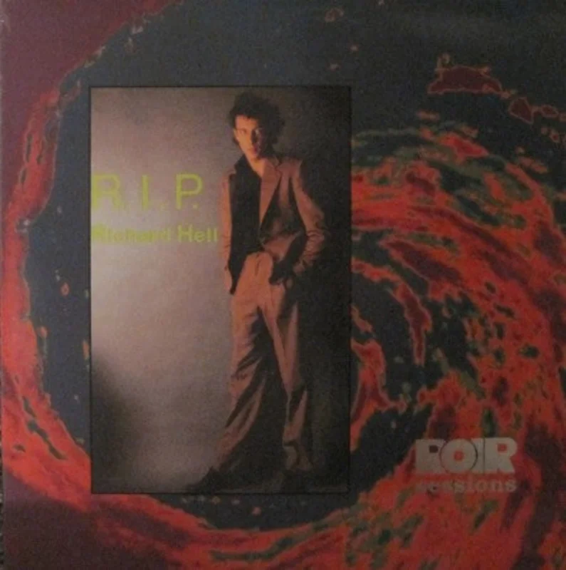 Richard Hell - R.I.P.