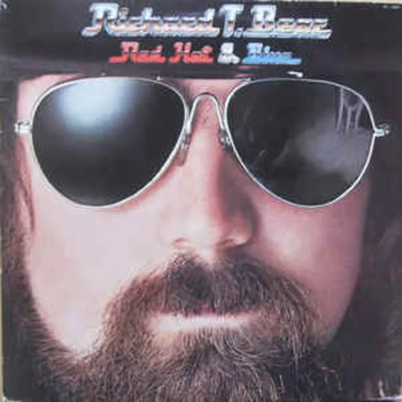 Richard T. Bear  Red, Hot & Blue  (1979)