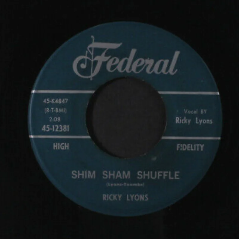 Ricky Lyons - Shim Sham Shuffle b/w Have No Fear