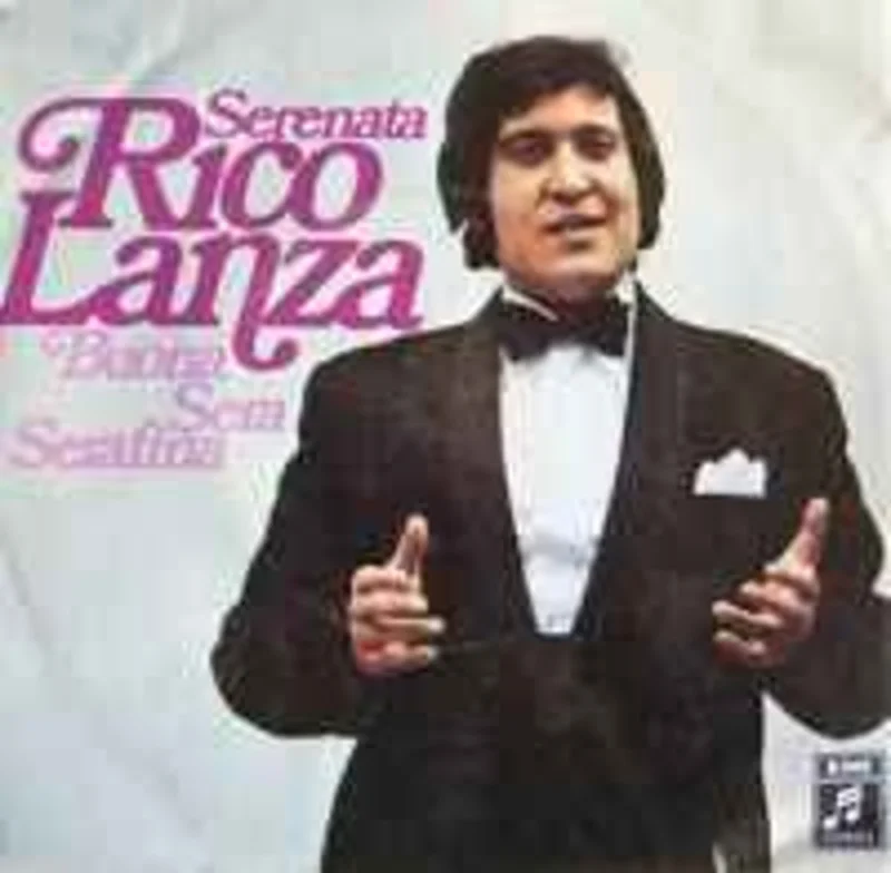 Rico Lanza  Serenata / Bueono Sera Serafina  (1971)