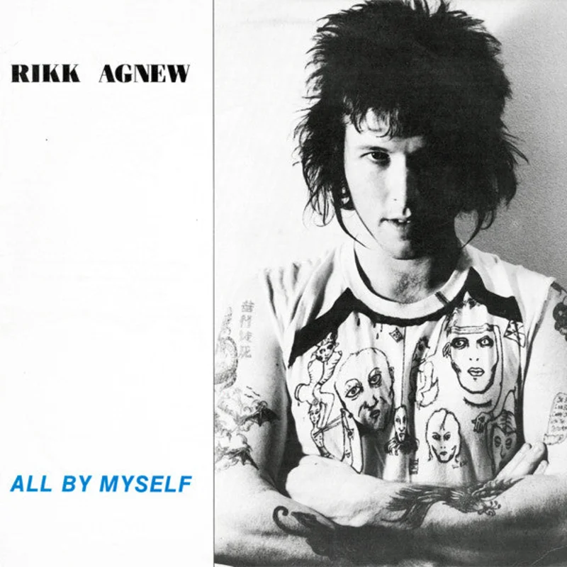 Rikk Agnew - All By Myself NEW CD