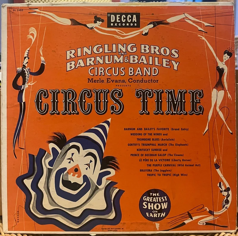 Ringling Bros, Barnum & Bailey Circus Band w/ Merle Evans - Circus Time