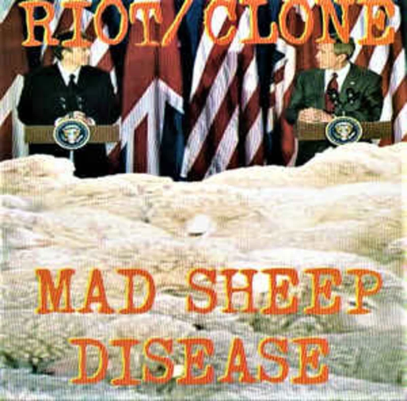 Riot Clone - Mad Sheep Disease USED 7" (test press)