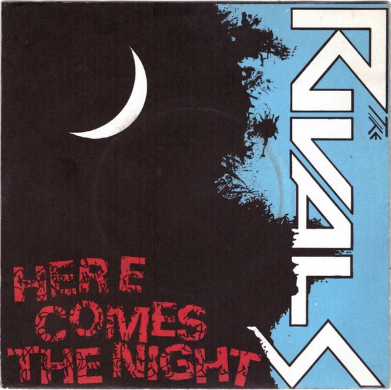 Rivals - Here Comes The Night USED 7"