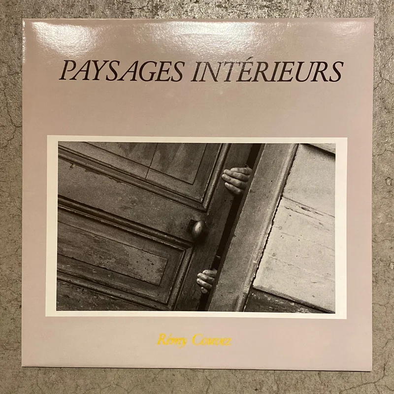 Rmy Couvez Paysages Intrieurs (LP)