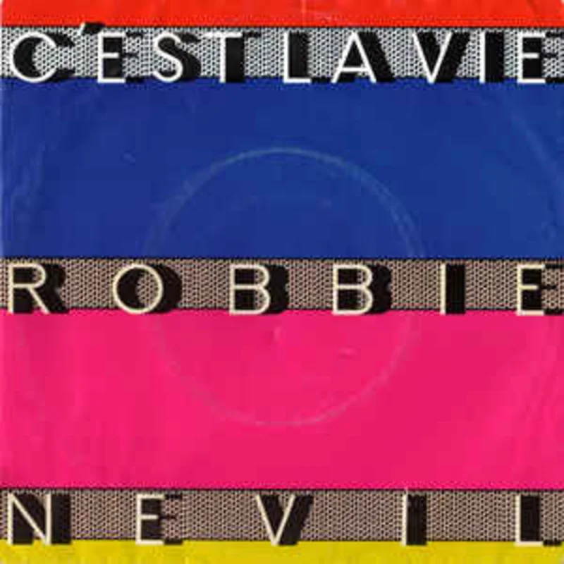 Robbie Nevil  C'est La Vie (1986)